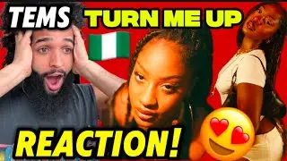 Tems - Turn Me Up  | REACTION!