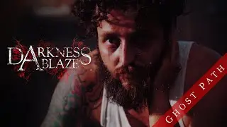 DARKNESS ABLAZE - Ghost Path (Official Music Video) 2023