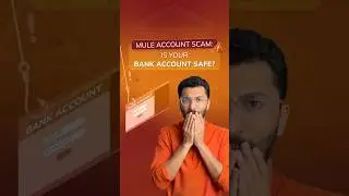 Scam Alert | Is Your Bank Account Safe? | Mule Account Scam | ICICI Direct