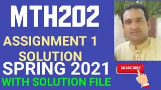 mth202 assignment 1 solution spring 2021
