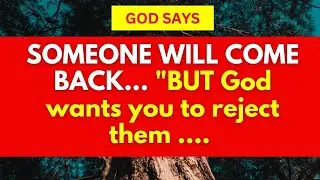 11:11 💌Angels Says Some will Come Back  Angels Message✝️God Miracles Today 11:11 🦋 god msg