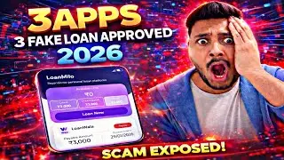 Top 3 Fake 7 Days Loan Apps Exposed 2026 | Real vs Fake Review with Proof | Hindi