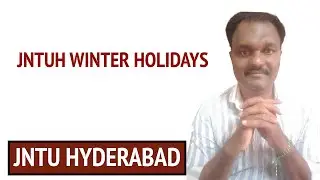JNTUH WINTER HOLIDAYS #jntuh
