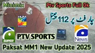 Paksat MM1@38.2E New Latest Channels 2025 | Dish Size Just 4 Feet | Ptv Sports New Frequency 2025?