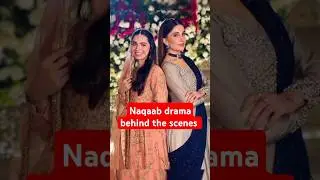 Naqaab episode 35 bts | Naqaab episode 36 37 38 bts - behind the scenes #naqaab #pakistanidrama