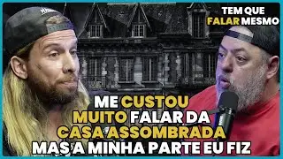 FELIPE BARBIERI E O PROBLEMA COM AS CASAS ASSOMBRADAS