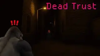 It's Always The Ones Closest To You - Dead Trust