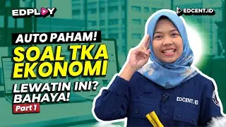 Soal & Pembahasan TKA Ekonomi  2025 | Konsep Dasar Ekonomi | Part 11