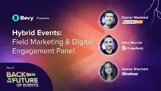 Hybrid Events: Field Marketing & Digital Engagement
