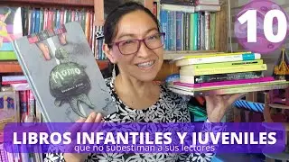 10 libros infantiles y juveniles | Recomendación de libros para el regreso a clases |