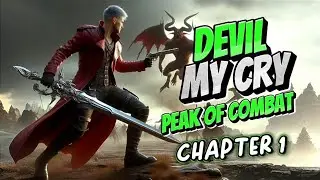Devil My Cry: Peak Of Combat Gameplay Walkthrough | Mobile Games