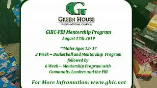 Green House International Church - FBI Mentorship Program