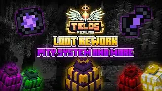 Telos Realms - The Loot Rework