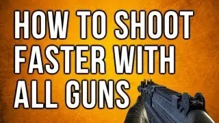 Black Ops 2 In Depth - Make Your Guns Shoot Faster & Run Faster (PC Version Only)