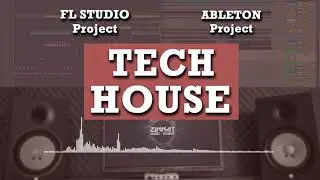 Tech House - Ableton FL Studio Project File Template als flp