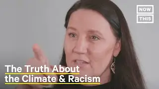 Why All Americans Should Care About 'Environmental Racism’ | NowThis