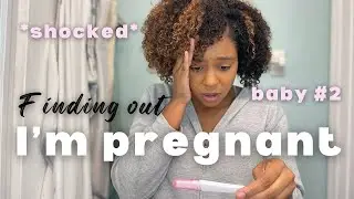 Finding out Im pregnant *unexpectedly*  | Live pregnancy test | pregnant with baby #2