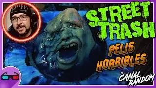 PELICULAS HORRIBLES QUE NO CONOCES: Street Trash FT. VIDEOBUCK (parte1)