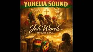 Jah Words – Thoughts of Peace