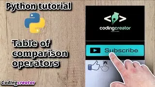 #14 Table of comparison operators (Lecture-14) | Codingcreator | Python tutorial for beginners