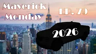 2026 Ford Maverick Ordering Information