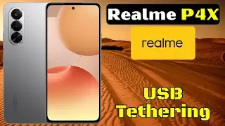 USB Tethering Realme P4X || How to use USB tethering || USB Tethering settings