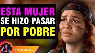 Esta mujer se hizo pasar por pobre