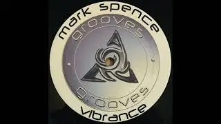 Mark Spence - Vibrance (Original Mix)