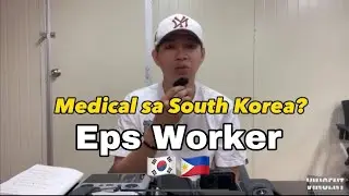 MEDICAL SA SOUTH KOREA | ROAD TO SOUTH KOREA |EPSWORKER #factoryworkerinsouthkorea #ofw #medical