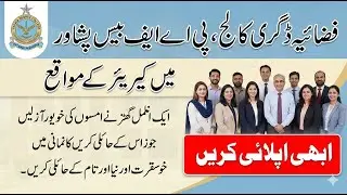 Fazaia Degree College Peshawar Jobs 2026 | Teaching & Lecturer Vacancies | Apply Now