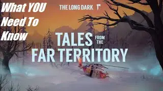 *NEW* The Long Dark Update 2023!