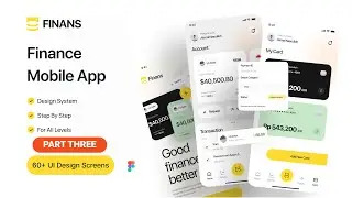 Finance App Design in Figma For Beginners | Part Three