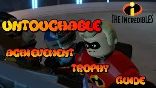 Lego The Incredibles - Untouchable Achievement / Trophy Guide (EASY METHOD)