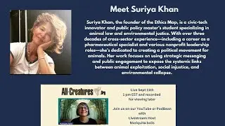 The Ethics Map: Suriya Khan on Mobilizing for Animal Rights