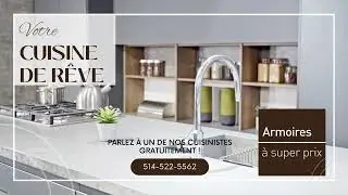 Cuisine de r&ecirc;ve &mdash; armoires &agrave; super prix