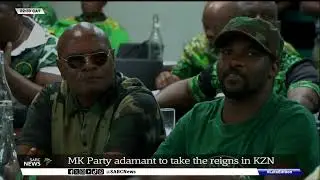 MK Party adamant to take the reigns in KZN