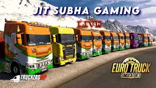 EURO TRUCK SIMULATOR 2 LIVE  || ETS 2 LIVE HINDI || ETS LIVE || EURO TRUCK LIVE