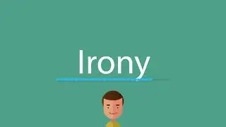 Irony pronunciation