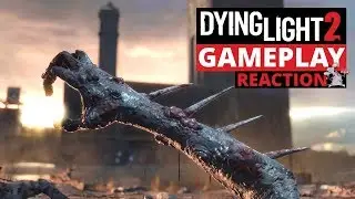 DYING LIGHT 2 New Official Gameplay Demo - Gamescom 2019 - Reaction