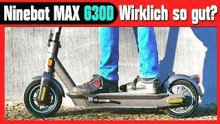 Segway Ninebot MAX G30D - Der beste ESCOOTER - JA oder NEIN? Technik, Anleitung, Unboxing (DEU-GER)
