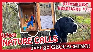 When NATURE CALLS just go geocaching! | Clever Hide Highlight #10 (GCNW)