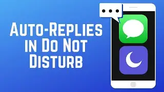 Как настроить автоответчик для режима &laquo;Не беспокоить&raquo; на iPhone