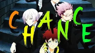 RE : HAMATORA - [ AMV ] - CHANCE