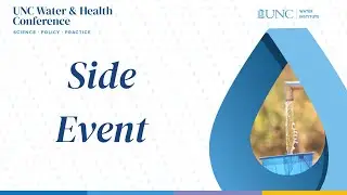 2025 Thursday Side Event Session: Beyond the Tap: Confronting Drinking Water Threats