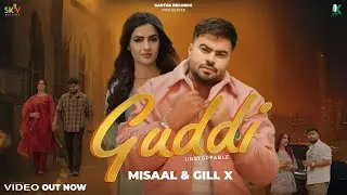 Guddi Unstoppable (Official Video) Misaal | Aman Hundal | Gill X | Latest Punjabi Songs 2025