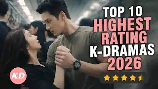 Top 10 Highest Rated Kdramas To Binge Watch Now 2026