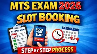 MTS Exam 2026 Slot Booking | SSC MTS Slot Booking Kaise Kare | Step By Step Process