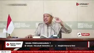 LIVE Tabligh Akbar | Mana Perjuanganmu ? - Ustadz  Maududi Abdullah, Lc