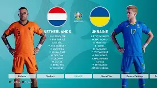 PES 2021 Netherlands vs Ukraine Euro 2020