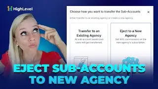 How to Transfer Sub-Accounts to a New Agency